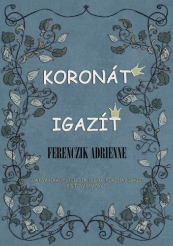 Koronát igazít