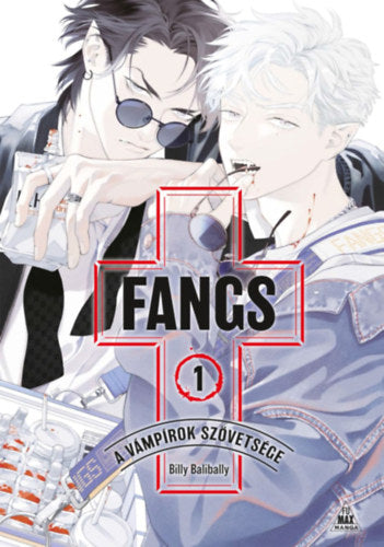 FANGS - A vámpírok szövetsége 1.
