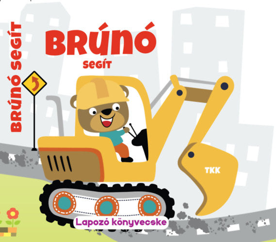 Brunó segít