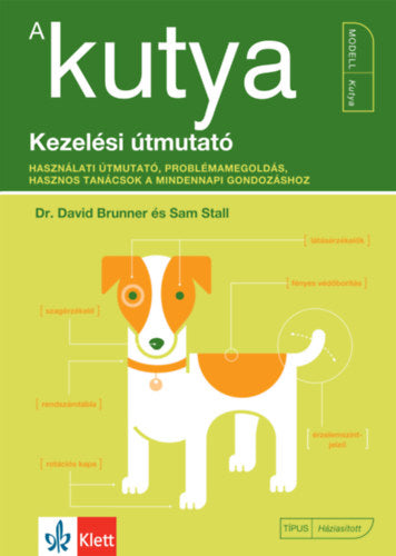 A kutya - Sam Stall, David Brunner