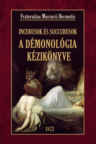 A démonológia kézikönyve Incubusok és Succubusok