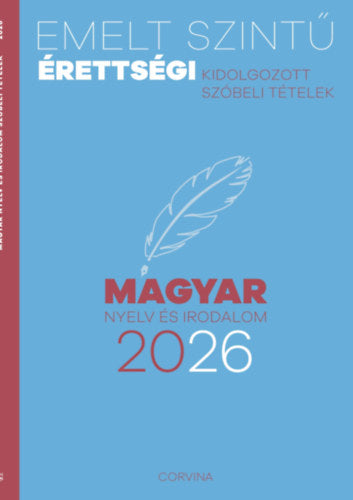 Emelt szintű érettségi - magyar nyelv és irodalom 2026 - 