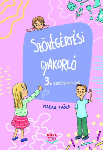 Szövegértési gyakorló 3. osztályosoknak