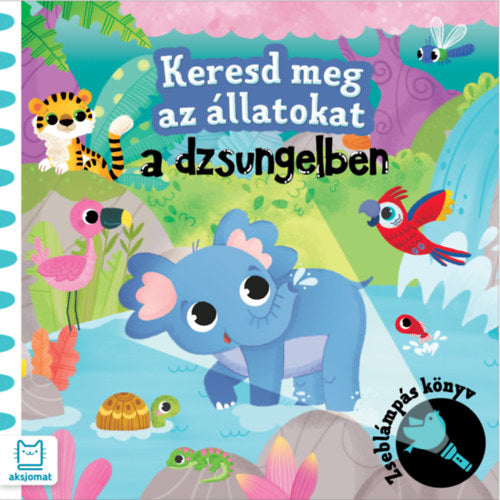 Keresd meg az állatokat -A  dzsungelben
