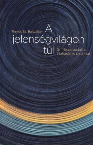 A jelenségvilágon túl