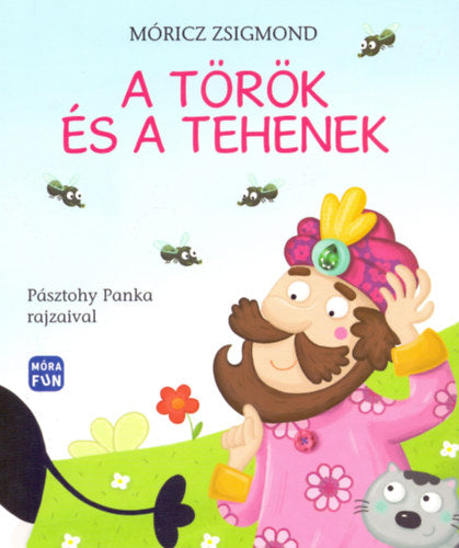 A török és a tehenek - Móricz Zsigmond