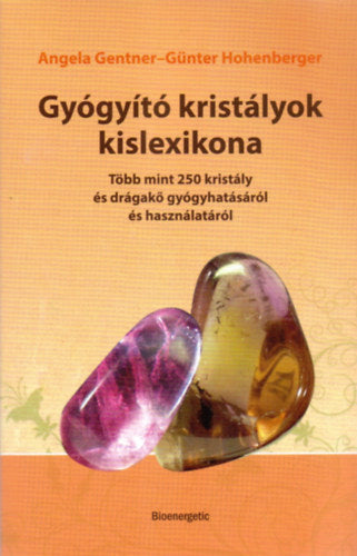 Gyógyító kristályok kislexikona