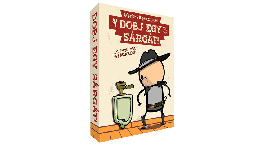Dobj egy sárgát!